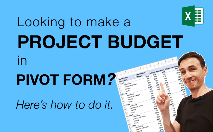 Looking To Make A Project Budget In Pivot Form Here s How To Do It 